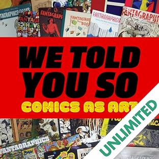 We Told You So: Comics as Art
